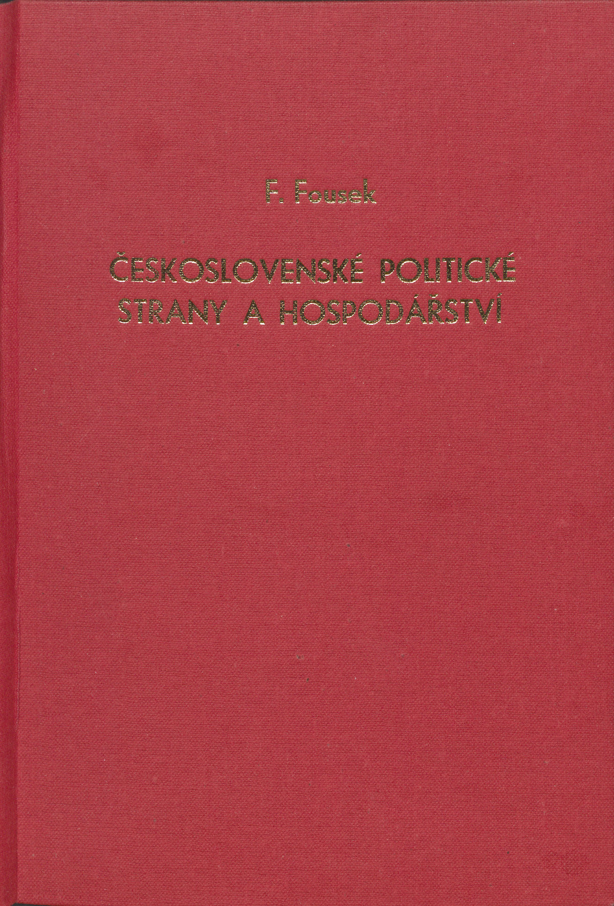 Československé politické strany a hospodářství