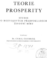 Teorie prosperity: studie o rozvojových předpokladech životní míry
