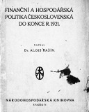 Finanční a hospodářská politika Československa do konce r. 1921