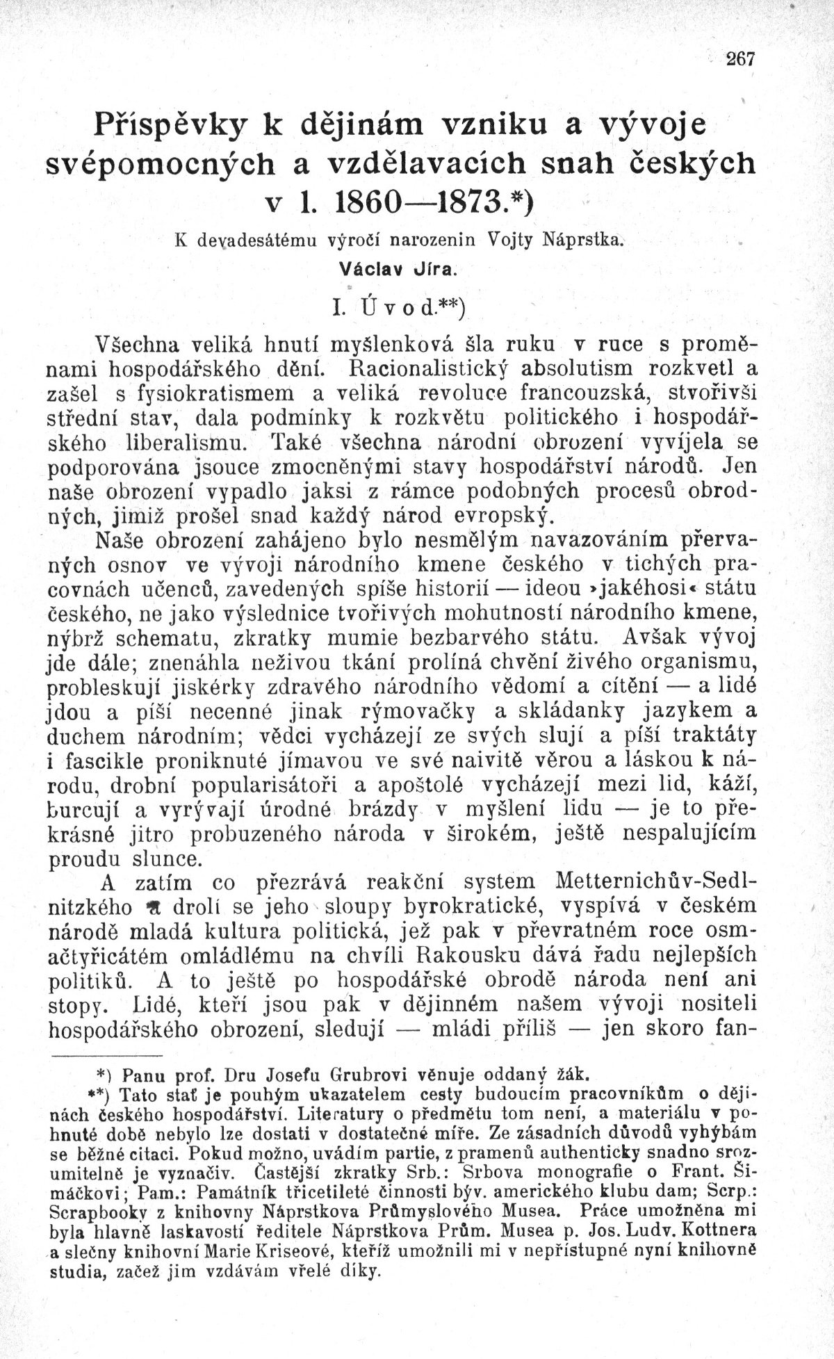 Příspěvky k dějinám vzniku a vývoje svépomocných a vzdělávacích snah českých v l. 1860-1873
