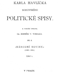 Politické spisy. Díl II.  Národní noviny (1848-1850). Část I.
